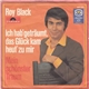 Roy Black - Ich Hab' Geträumt, Das Glück Kam Heut' Zu Mir / Mein Schönster Traum